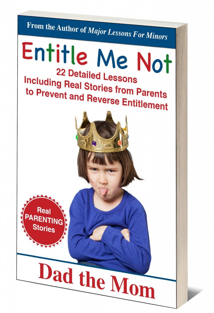 Entitle Me Not by Dad the Mom